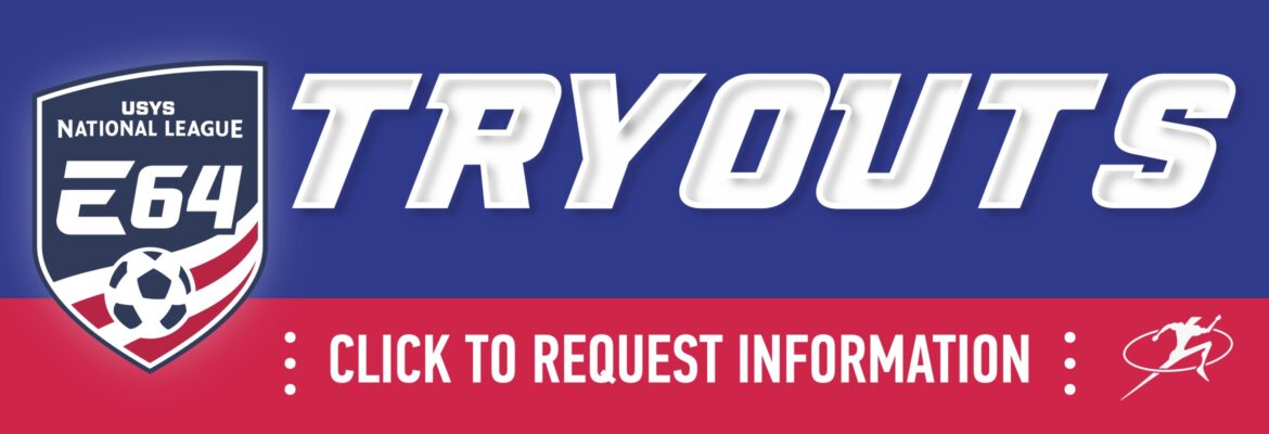 E64 Tryouts